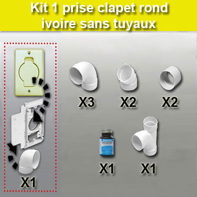 Kit 1 prise clapet rond sans tuyau - ivoire
